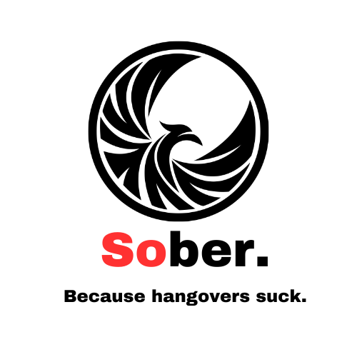 Sober. Because hangovers suck.